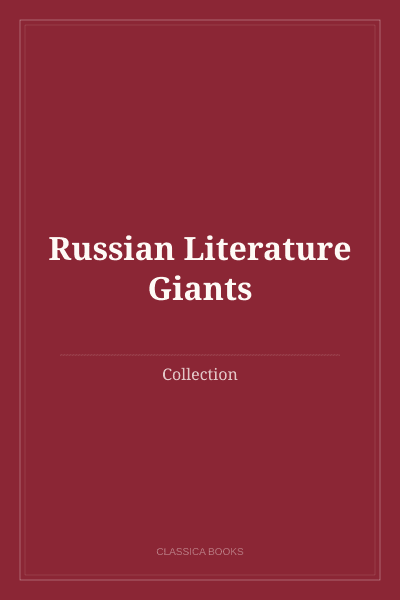 Russian Literature Giants